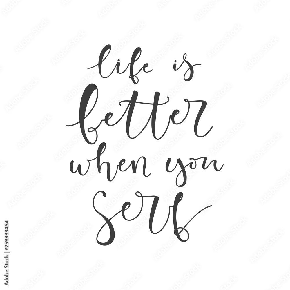 Lettering with phrase Life is better when you serf. Vector illustration. Lettering with phrase Life is better when you serf. Vector illustration.