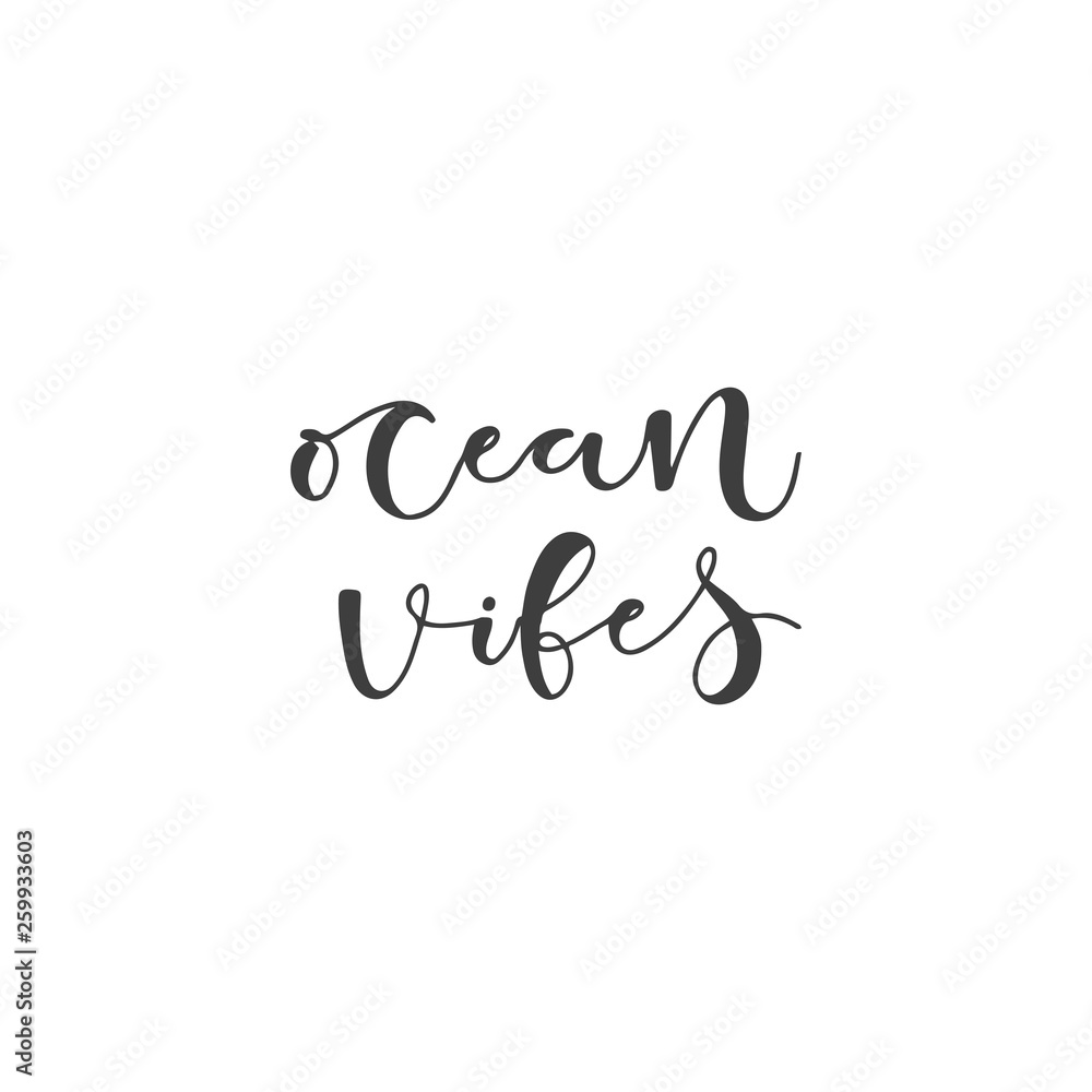 Lettering with phrase Ocean vibes. Vector illustration. Lettering with phrase Ocean vibes. Vector illustration.