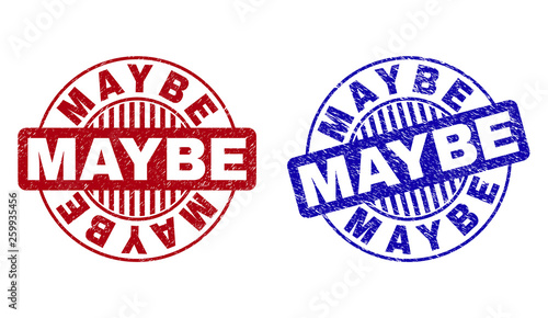 Grunge MAYBE round stamp seals isolated on a white background. Round seals with grunge texture in red and blue colors. Vector rubber overlay of MAYBE caption inside circle form with stripes.