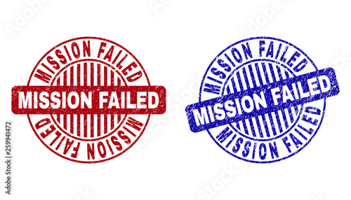 Grunge MISSION FAILED round stamp seals isolated on a white background. Round seals with grunge texture in red and blue colors.