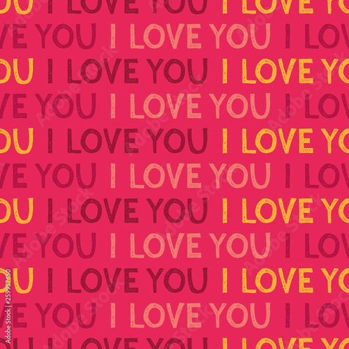 Vector seamless I love you pattern. Vector handdrawn texture
