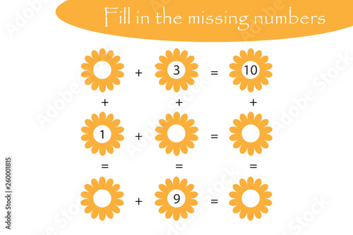 Mathematics game with flowers for children, fill in the missing numbers, easy level, education game for kids, school worksheet activity, task for development of logical thinking, vector illustration