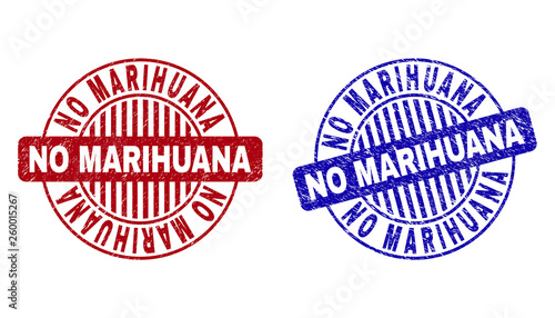 Grunge NO MARIHUANA round stamp seals isolated on a white background. Round seals with distress texture in red and blue colors.