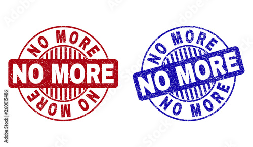 Grunge NO MORE round stamp seals isolated on a white background. Round seals with grunge texture in red and blue colors. Vector rubber overlay of NO MORE caption inside circle form with stripes.