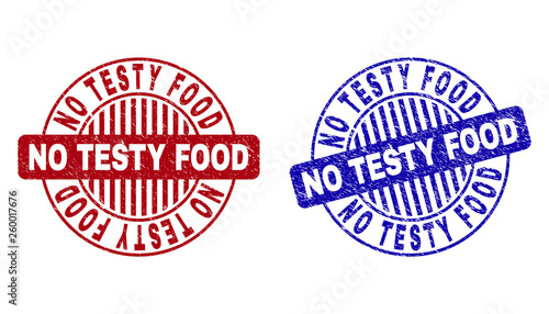 Grunge NO TESTY FOOD round stamp seals isolated on a white background. Round seals with grunge texture in red and blue colors.