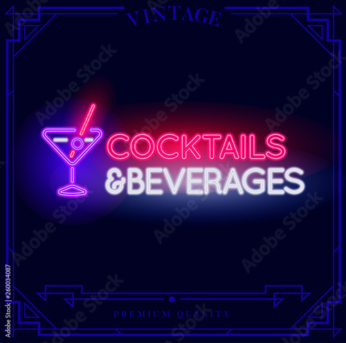 Cocktails and Beverages Neon light sign. Vector illustration.
