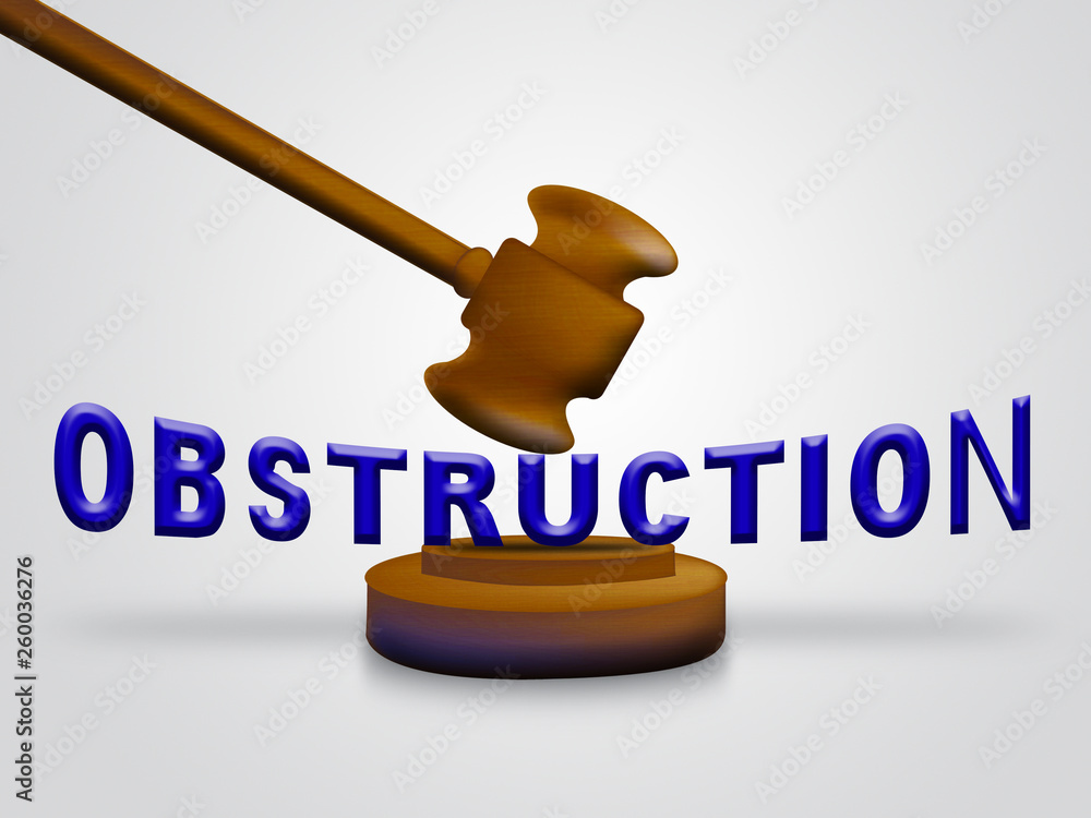 Obstruction Of Justice And Corruption Gavel Meaning Impeding A Legal