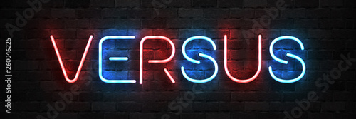 Vector realistic isolated neon sign of Versus typography logo for template decoration and covering on the wall background.