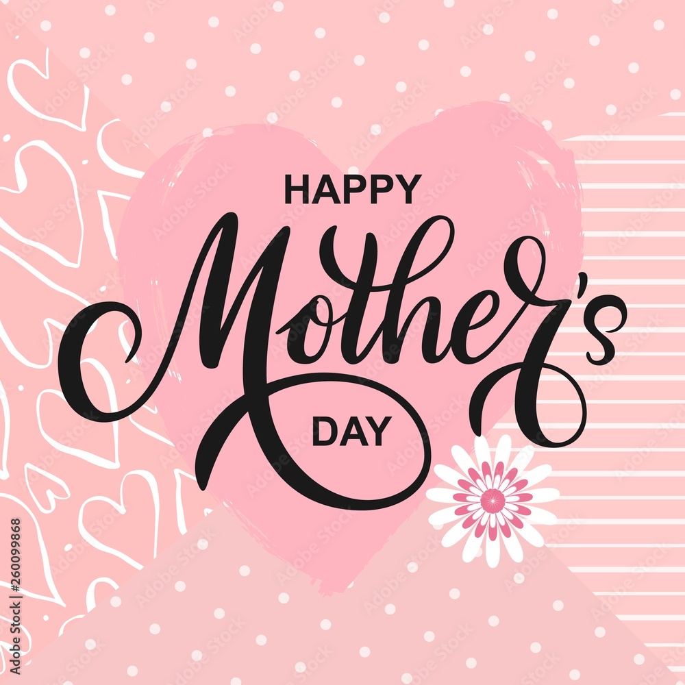 Happy Mothers day vector greeting card on heart and pink cute background. Hand drawn lettering as celebration badge, tag, icon. Text card invitation, template.