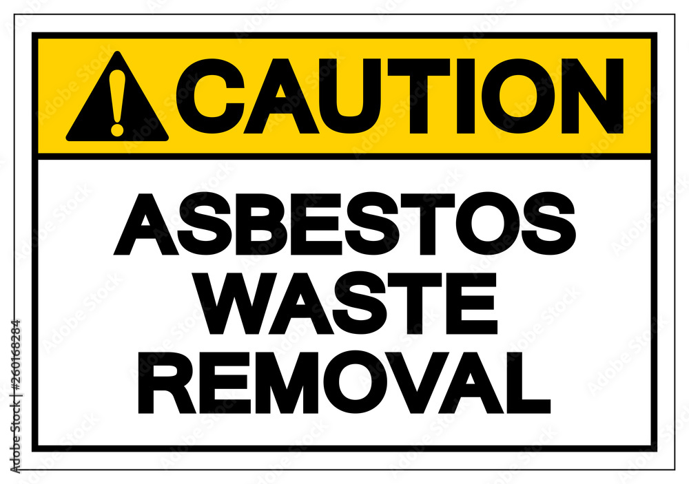 Caution Asbestors Waste Removal Symbol Sign, Vector Illustration, Isolate On White Background Label. EPS10
