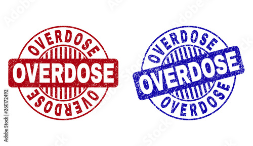 Grunge OVERDOSE round stamp seals isolated on a white background. Round seals with grunge texture in red and blue colors. Vector rubber imitation of OVERDOSE title inside circle form with stripes.
