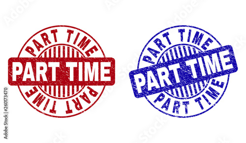 Grunge PART TIME round stamp seals isolated on a white background. Round seals with grunge texture in red and blue colors. Vector rubber imprint of PART TIME label inside circle form with stripes.
