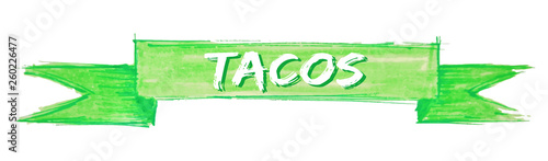 tacos ribbon