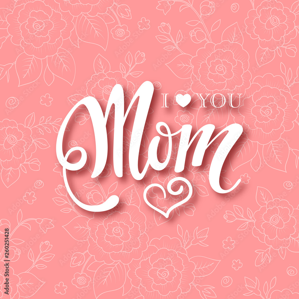 Mothers day greeting card with handwritten message on floral background