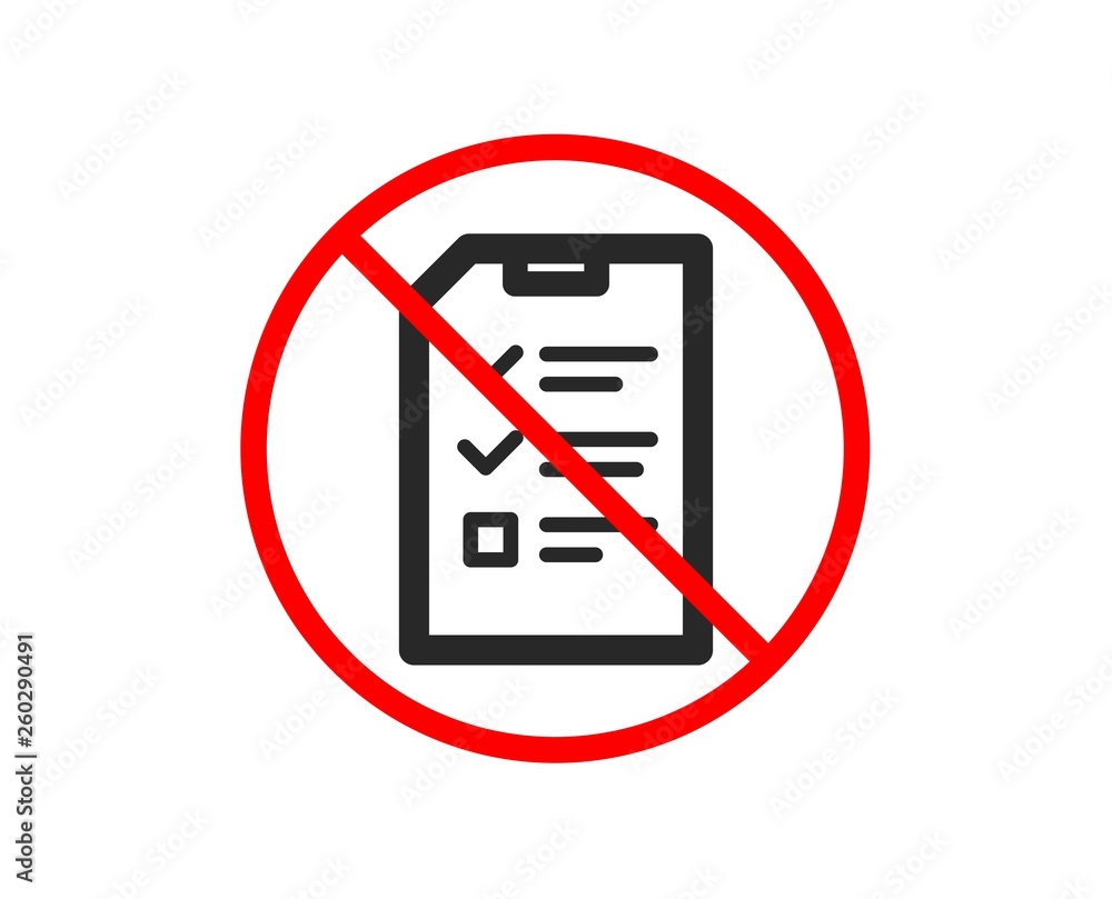 No or Stop. Checklist Document icon. Information File sign. Paper page concept symbol. Prohibited ban stop symbol. No interview icon. Vector No or Stop. Checklist Document icon. Information File sign. Paper page concept symbol. Prohibited ban stop symbol. No interview icon. Vector