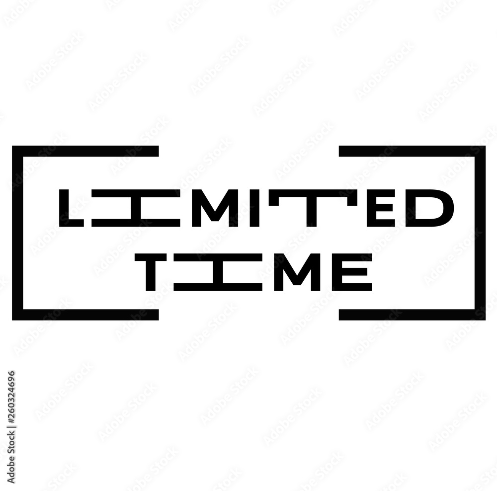 LIMITED TIME stamp on white LIMITED TIME stamp on white