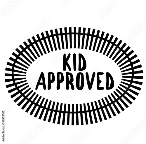 KID APPROVED stamp on white photo