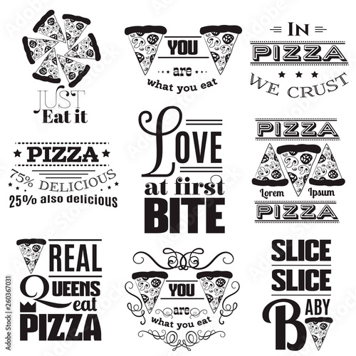 Collection of quote typographical background about pizza. Template for card, poster, banner, print for t-shirt. 