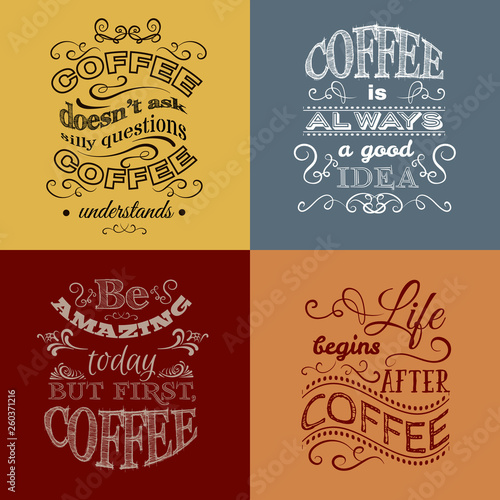 Set of quote typographical background about coffee made in hand drawn vector style. Trendy creative template for poster, banner,business card