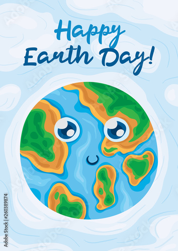 Vector illustration, postcard to the day of the earth. Planet Earth with a cheerful face, big eyes and a smile, a map of the world. Light background with sky and clouds. Greeting inscription.
