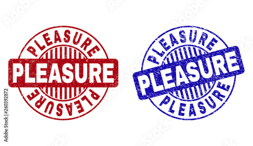 Grunge PLEASURE round stamp seals isolated on a white background. Round seals with grunge texture in red and blue colors. Vector rubber imprint of PLEASURE title inside circle form with stripes.