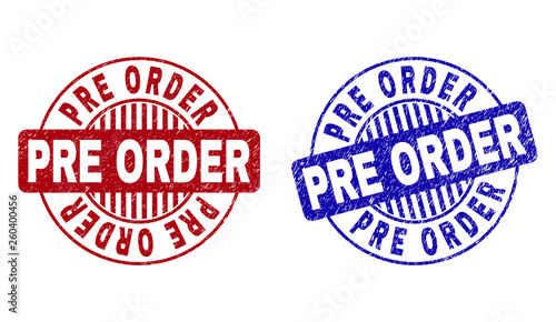 Grunge PRE ORDER round stamp seals isolated on a white background. Round seals with grunge texture in red and blue colors. Vector rubber imprint of PRE ORDER text inside circle form with stripes.