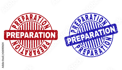 Grunge PREPARATION round stamp seals isolated on a white background. Round seals with grunge texture in red and blue colors. Vector rubber imprint of PREPARATION tag inside circle form with stripes.