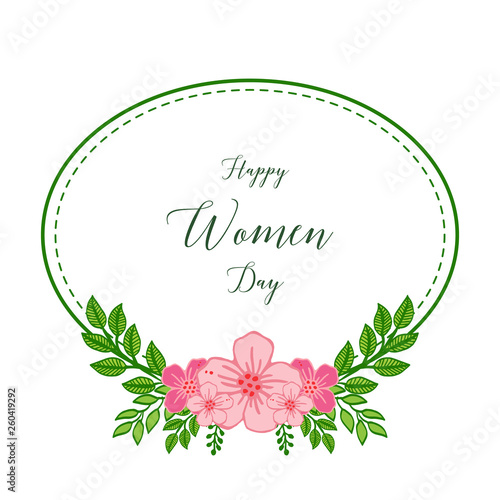 Vector illustration style pink flower frame with decor of happy women day