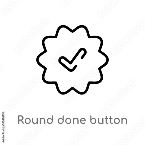 outline round done button vector icon. isolated black simple line element illustration from user interface concept. editable vector stroke round done button icon on white background