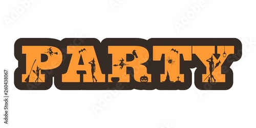 Party word and silhouettes on them. Halloween theme sticker