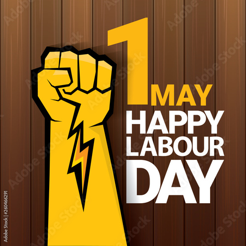 Happy labour day vector label with strong orange fist on wooden background. vector happy labor day background or banner with man hand. workers may day poster