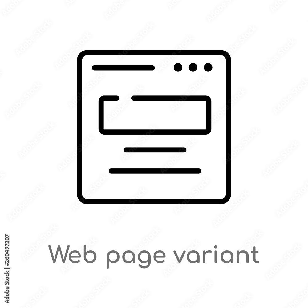 outline web page variant vector icon. isolated black simple line element illustration from web concept. editable vector stroke web page variant icon on white background outline web page variant vector icon. isolated black simple line element illustration from web concept. editable vector stroke web page variant icon on white background