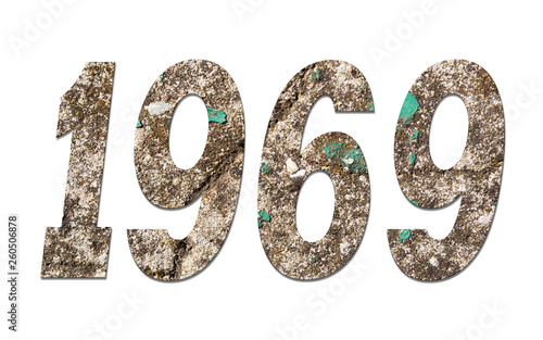 Year 1969  with old concrete wall on white background