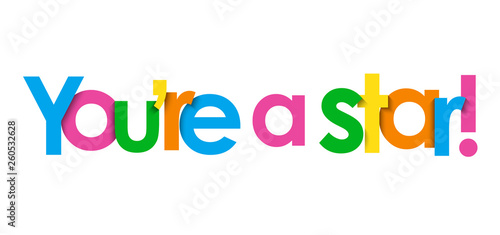 YOU'RE A STAR! colorful typography banner
