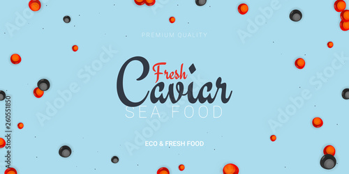 Caviar banner. Delicious seafood background. Caviar vector illustration. Natural and healthy luxury food. Design for fish menu. Vector Illustration.