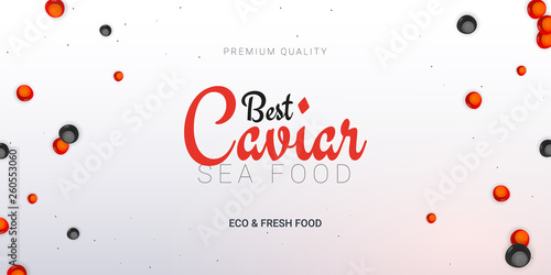 Caviar banner. Delicious seafood background. Caviar vector illustration. Natural and healthy luxury food. Design for fish menu. Vector Illustration.