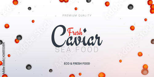 Caviar banner. Delicious seafood background. Caviar vector illustration. Natural and healthy luxury food. Design for fish menu. Vector Illustration.