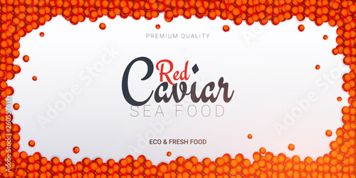 Red Caviar banner. Delicious seafood background. Caviar vector illustration. Natural and healthy luxury food. Design for fish menu. Vector Illustration.