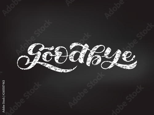 Goodbye lettering. Word for clothes, banner. Vector illustration