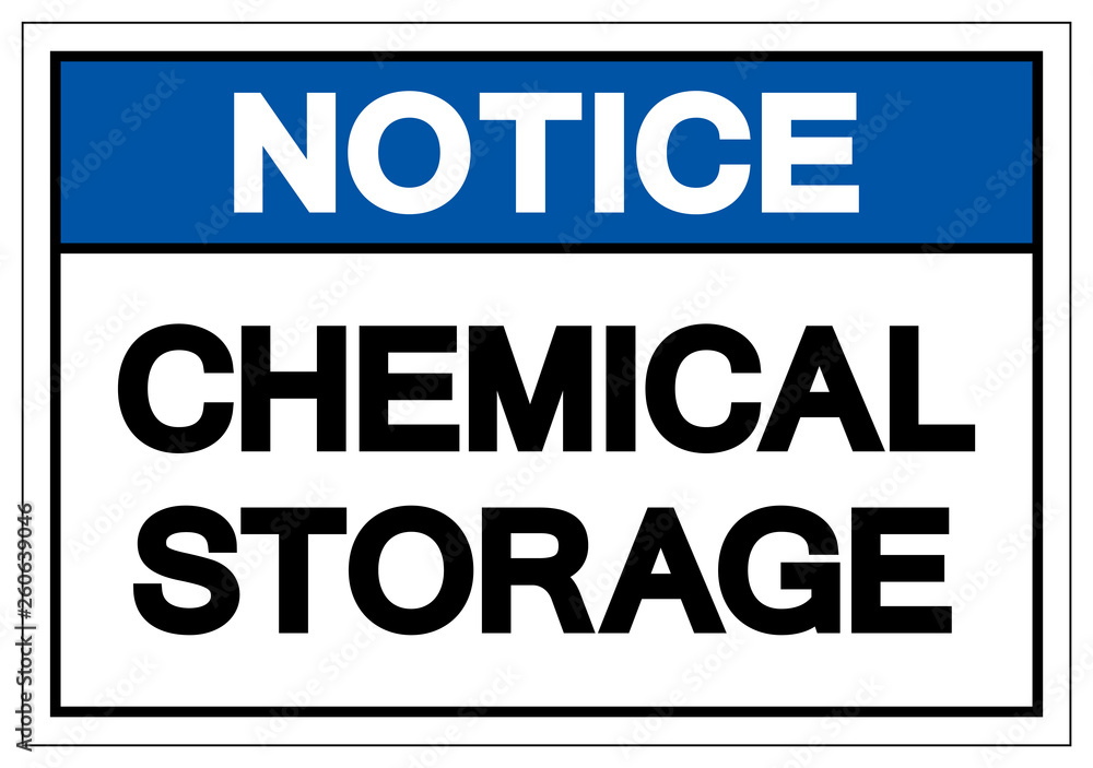 Notice Chemical Storage Symbol Sign, Vector Illustration, Isolate On White Background Label. EPS10