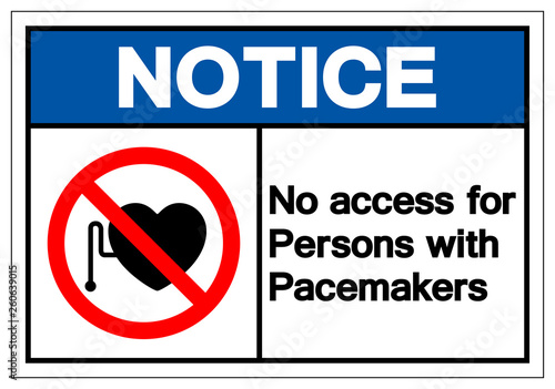 Notice No Access For Persons With Pacemaker Symbol Sign ,Vector Illustration, Isolate On White Background Label. EPS10