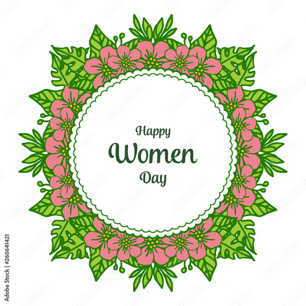 Vector illustration writing happy women day for crowd frame flower pink elegant