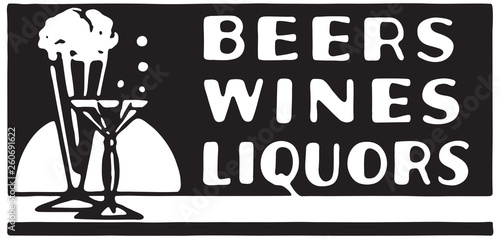 Beers Wines Liquors - Retro Ad Art Banner