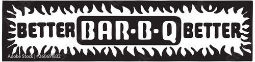 Better BarbBQ - Retro Ad Art Banner