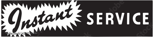 Instant Service - Retro Ad Art Banner