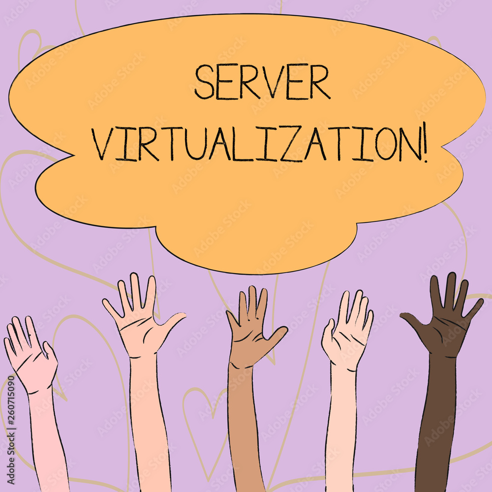 Writing note showing Server Virtualization. Business concept for allow for more than one server to run on same hardware Multiracial Hands Raising Up Reaching for Colorful Big Cloud Writing note showing Server Virtualization. Business concept for allow for more than one server to run on same hardware Multiracial Hands Raising Up Reaching for Colorful Big Cloud