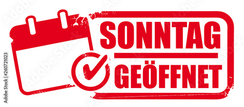 Roter Stempel - Sonntag geöffent - verkaufsoffener Sonntag