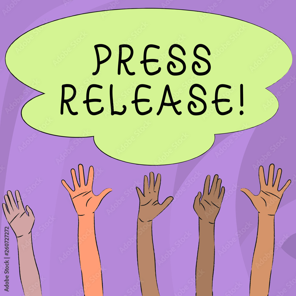 Handwriting text writing Press Release. Conceptual photo statement issued to newspapers giving information on matter Multiracial Diversity Hands Raising Upward Reaching for Colorful Big Cloud Handwriting text writing Press Release. Conceptual photo statement issued to newspapers giving information on matter Multiracial Diversity Hands Raising Upward Reaching for Colorful Big Cloud
