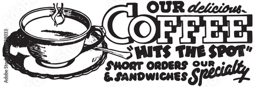 Our Delicious Coffee - Retro Ad Art Banner