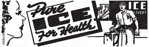 Pure Ice For Health - Retro Ad Art Banner